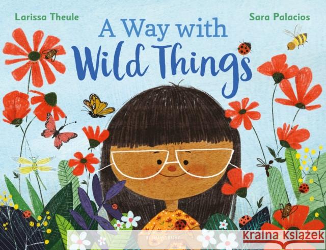 A Way with Wild Things Larissa Theule 9781526628565 Bloomsbury Publishing PLC - książka