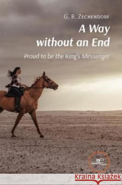 A WAY WITHOUT AN END G. B. Zechendorf 9791220110068 Europe Books - książka