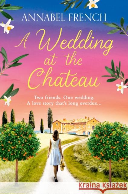 A Wedding at the Chateau Annabel French 9780008558277 HarperCollins Publishers - książka