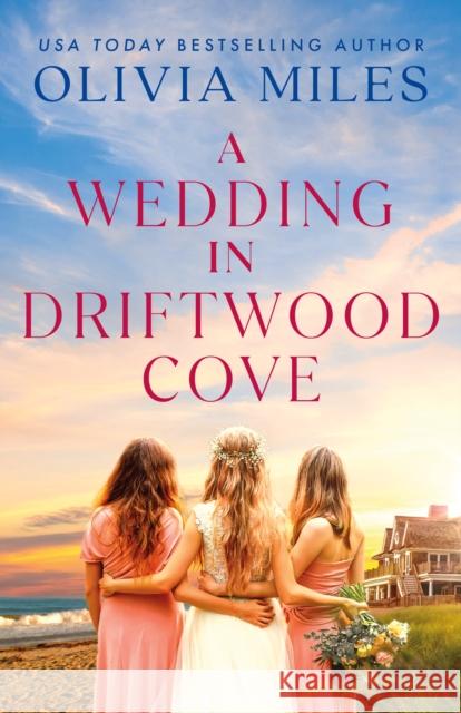 A Wedding in Driftwood Cove: A Novel Olivia Miles 9781662511189 Amazon Publishing - książka