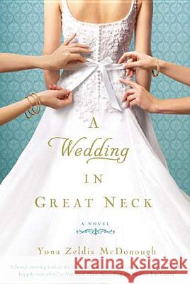 A Wedding in Great Neck Yona Zeldis McDonough 9780451237941 New American Library - książka