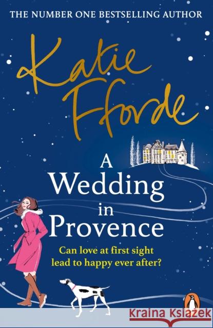 A Wedding in Provence Katie Fforde 9781529158830 Cornerstone - książka