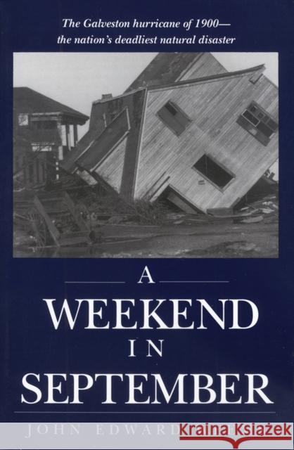 A Weekend in September Weems, John Edward 9780890963906 Texas A&M University Press - książka