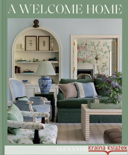 A Welcome Home: Inviting Interiors Hadley Keller 9781580937023 Monacelli Press - książka