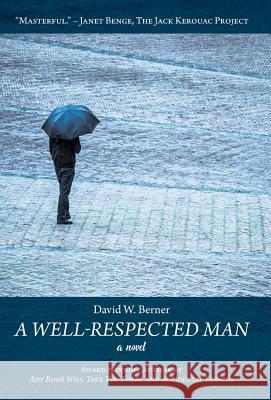 A Well-Respected Man David W Berner 9781948260015 Strategic Book Publishing - książka