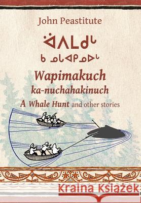 A Whale Hunt and other stories John Peastitute 9780359868926 Lulu.com - książka