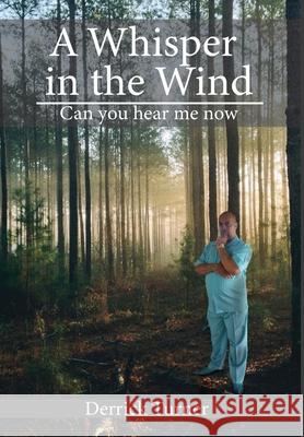 A Whisper in the Wind Derrick Turner 9781637322291 Global Summit House - książka