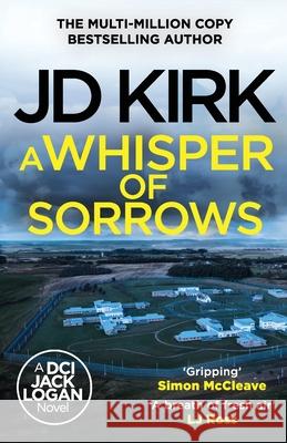 A Whisper of Sorrows JD Kirk 9781804368206 Canelo - książka