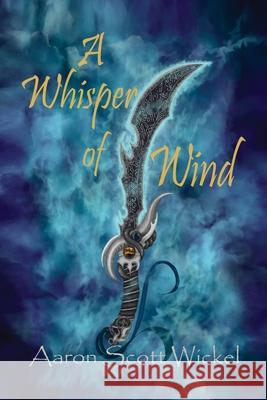 A Whisper of Wind Aaron Wickel 9781941052570 Pronghorn Press - książka