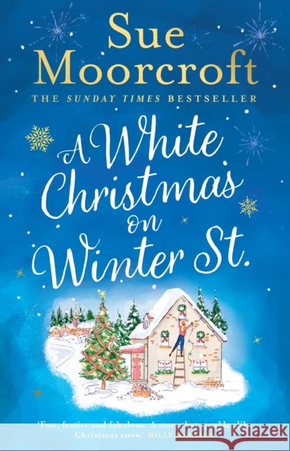 A White Christmas on Winter Street Moorcroft, Sue 9780008525675 HarperCollins Publishers - książka