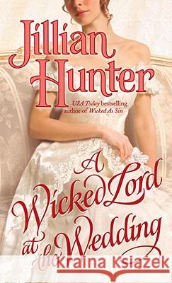 A Wicked Lord at the Wedding Jillian Hunter 9780345503947 Ballantine Books - książka