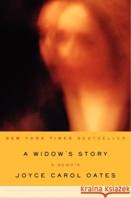 A Widow's Story Joyce Carol Oates 9780062020505 Ecco Press - książka