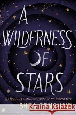 A Wilderness of Stars Shea Ernshaw 9781665900249 Simon & Schuster Books for Young Readers - książka