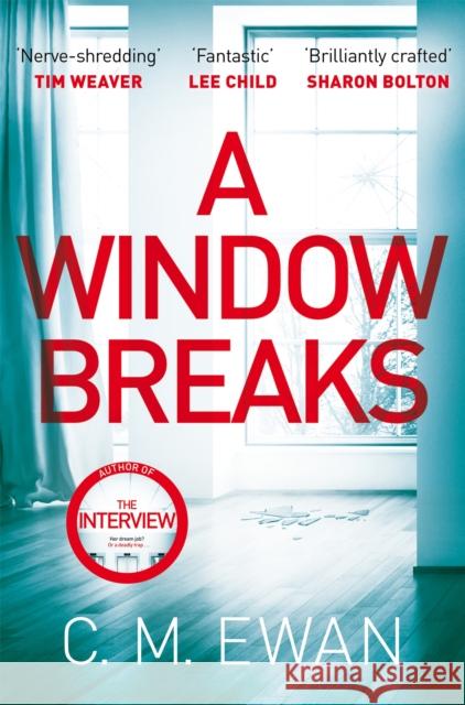 A Window Breaks C. M. Ewan 9781035002351 Pan Macmillan - książka