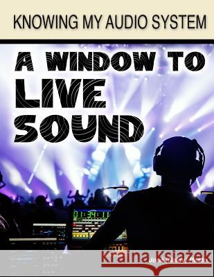 A Window to Live Sound Jose E. Resto 9780997535129 Bowker Identifier Services - książka
