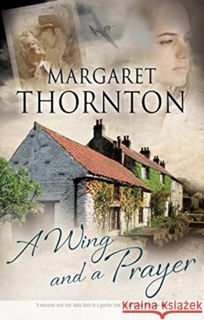 A Wing and a Prayer Margaret Thornton 9780727889485 Canongate Books - książka