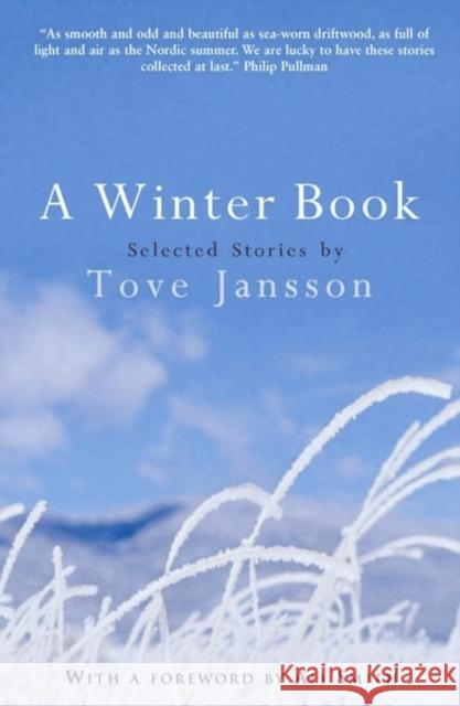 A Winter Book: Selected Stories Tove Jansson 9780954899523 Sort of Books - książka