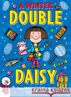 A Winter Double Daisy Kes Gray 9781782955337 Penguin Random House Children's UK - książka