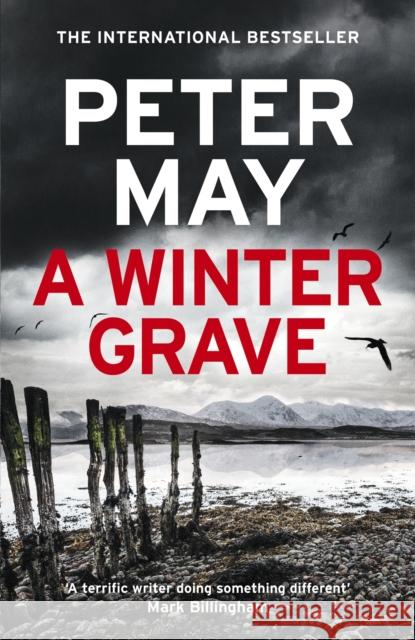 A Winter Grave : a chilling new mystery set in the Scottish highlands Peter May 9781529428490 Quercus Publishing - książka