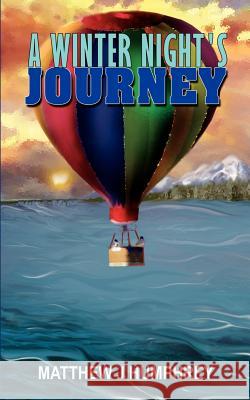 A Winter Night's Journey Matthew J. Humphrey 9781418422899 Authorhouse - książka