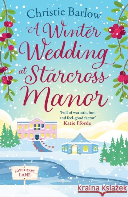 A Winter Wedding at Starcross Manor Christie Barlow 9780008413217 HarperCollins Publishers - książka