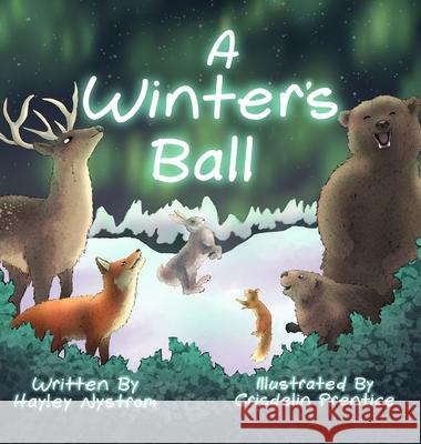 A Winter's Ball Hayley Nystrom, Crisdelin Prentice 9781948256421 Willow Moon Publishing - książka