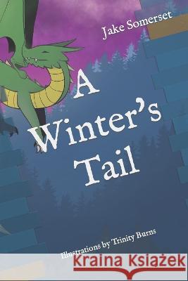 A Winter\'s Tail Anissa Burns Trinity Burns Jake Somerset 9781956425000 Stonegate Tales - książka