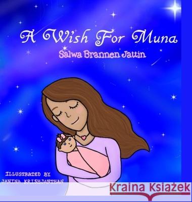 A Wish for Muna Salwa Branne 9781716671852 Lulu.com - książka