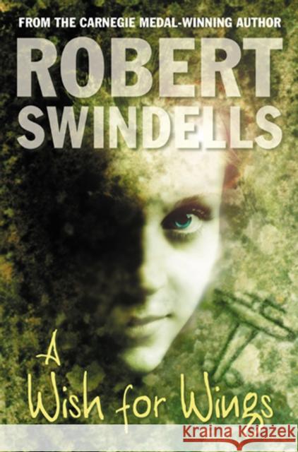 A Wish For Wings Robert Swindells 9780440863960 RANDOM HOUSE CHILDREN'S BOOKS - książka