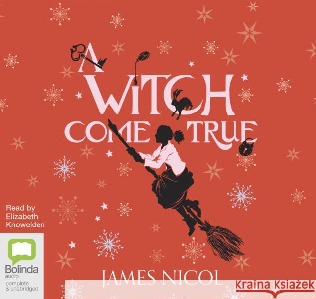 A Witch Come True James Nicol 9780655627555 Bolinda Publishing - książka