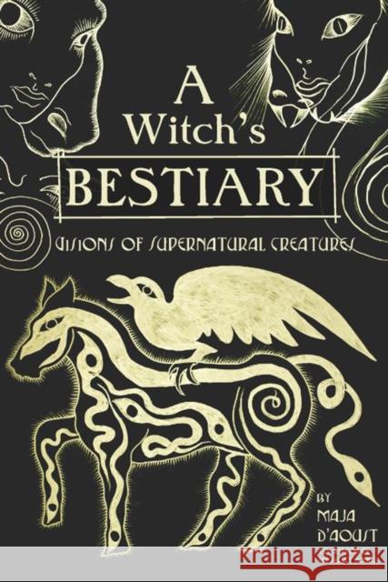 A Witch's Bestiary: Visions of Supernatural Creatures  9781934170755 Process Media - książka