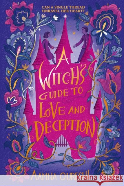 A Witch's Guide to Love and Deception Aamna Qureshi 9781444982374 Hachette Children's Group - książka