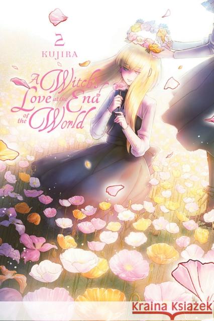 A Witch's Love at the End of the World, Vol. 2 Kujira 9781975318055 Yen Press - książka