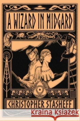 A Wizard in Midgard Christopher Stasheff 9781953215598 Stasheff Literary Enterprises - książka