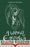 A Wizard of Earthsea: The First Book of Earthsea Ursula K. Le Guin 9781473223561 Orion Publishing Co