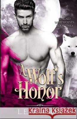 A Wolf's Promise Wilson, L. E. 9781945499227 Everblood Publishing - książka