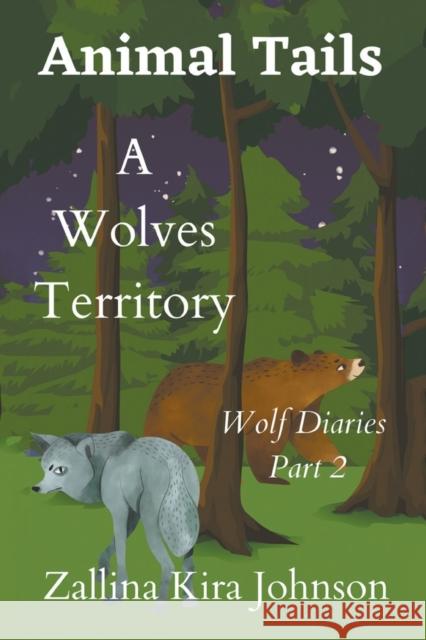 A Wolves Territory Zallina Kira Johnson 9798885364867 Writers Republic LLC - książka