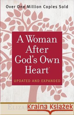 A Woman After God's Own Heart George, Elizabeth 9780736959629 Harvest House Publishers - książka