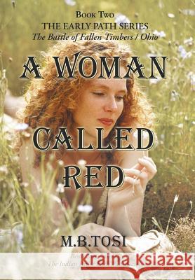 A Woman Called Red M B Tosi 9781973667162 WestBow Press - książka