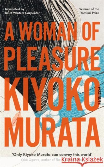 A Woman of Pleasure Kiyoko Murata 9781804440889 Footnote Press Ltd - książka