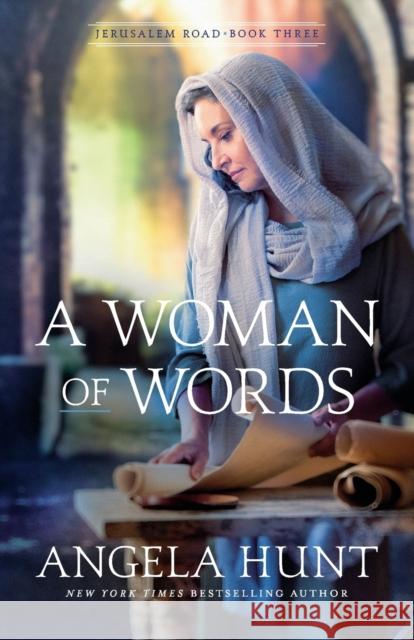 A Woman of Words Angela Hunt 9780764233869 Baker Publishing Group - książka