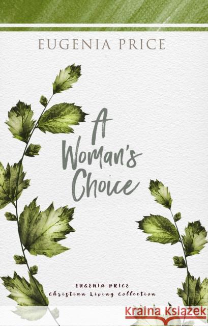 A Woman's Choice Eugenia Price 9781684426676 Turner - książka