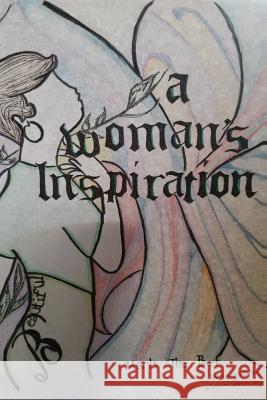 A Woman's Inspiration: A book of poems to inspire women Sims, Walter 9781539421542 Createspace Independent Publishing Platform - książka