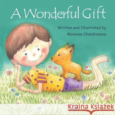 A Wonderful Gift Chandrasena Manavee Chandrasena 9798548364609 Independently published - książka