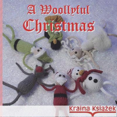 A Woollyful Christmas Kerry Lucas 9781999742911 Beercott Books - książka