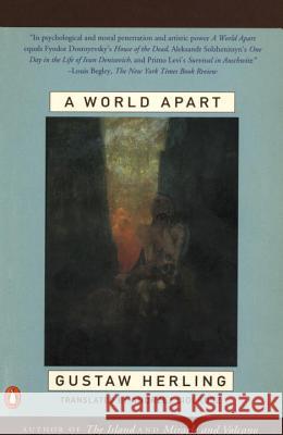 A World Apart: Imprisonment in a Soviet Labor Camp During World War II Gustaw Herling Andrzej Ciolkosz Bertrand Russell 9780140251845 Penguin Books - książka