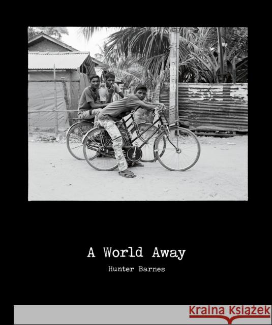 A World Away Hunter Barnes 9781909526877 Reel Art Press - książka