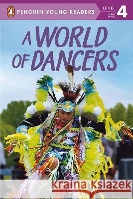 A World of Dancers Ginjer L. Clarke 9780593384022 Penguin Young Readers Group - książka