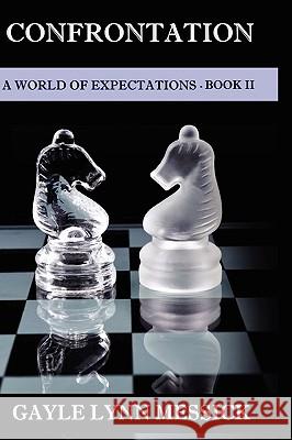 A World of Expectations- Book II Gayle Messick 9780557345335 Lulu.com - książka