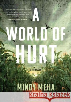 A World of Hurt Mindy Mejia 9780802163110 Atlantic Monthly Press - książka